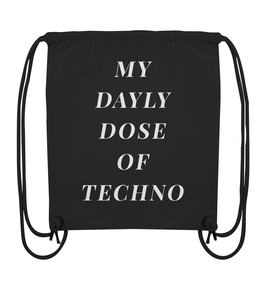 Organic Gym Bag - Dayly dose of techno - Organic Gym Bag